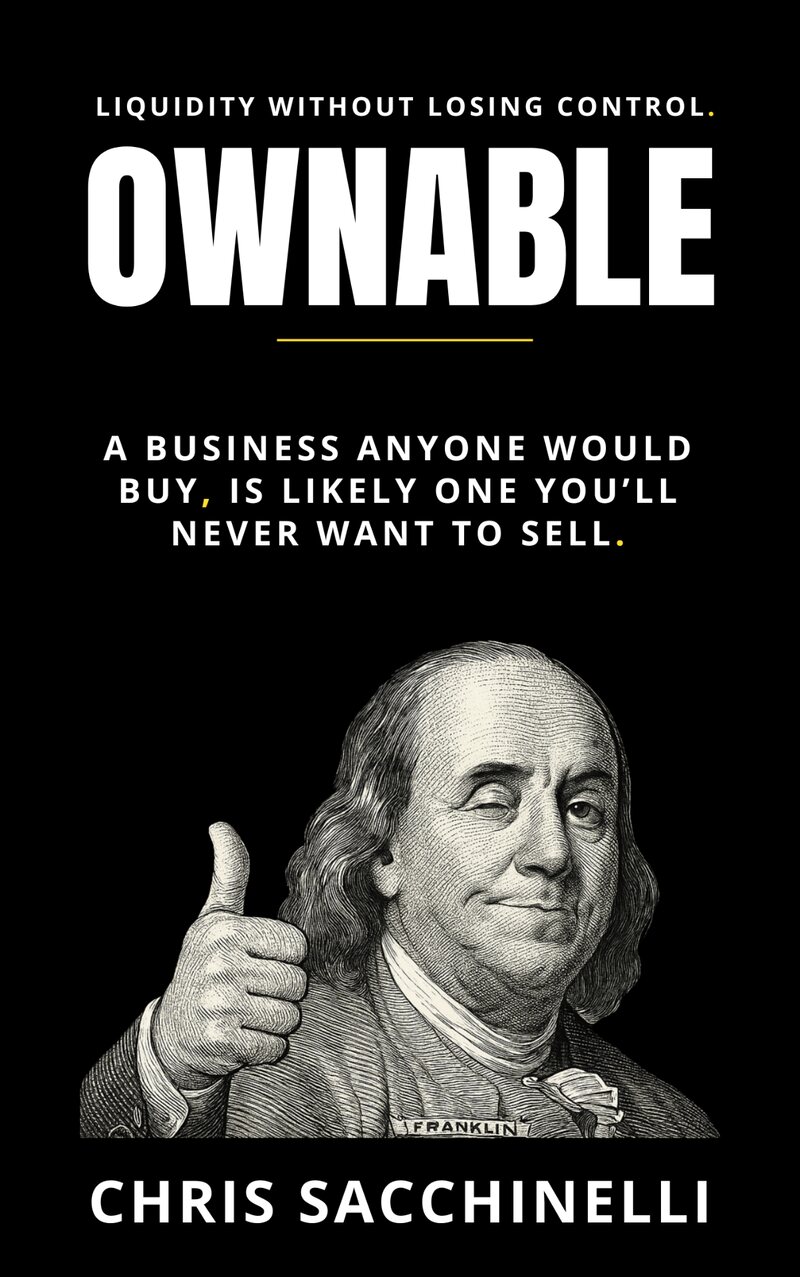 OWNABLE — Liquidity Without Losing Control by Chris Sacchinelli